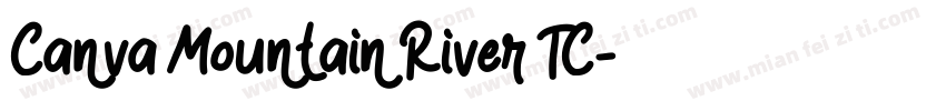 Canva Mountain River TC字体转换